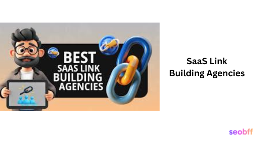 Best SaaS Link building Agencies in 2025