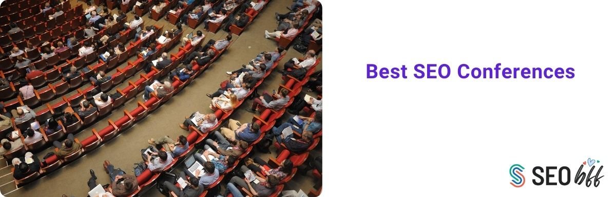 Best SEO Conferences 2026 You Do Not Want to Miss