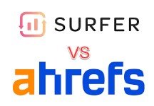 Surfer SEO vs Ahrefs