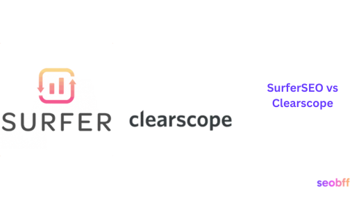 Surfer SEO vs Clearscope – Which Wins in 2025